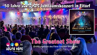 2023 50 Jahre YOUNG HOPE  THE GREATEST SHOW  Jubiläumskonzert (Coverversion)