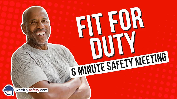 Safety Meeting on Fit For Duty