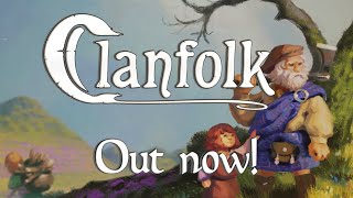 Clanfolk Early Access Release Trailer