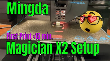 15 Minute Assembly & First Print Mingda Magician X2 3d printer