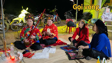 Hát then lạng sơn hay, gọi vong. Lễ chuộc hồn, giải hạn, then Vền, Hồng. P2