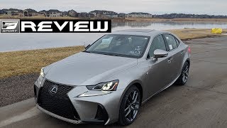 2019 Lexus IS 350 F Sport AWD Review | Starring Triple Beam Headlights