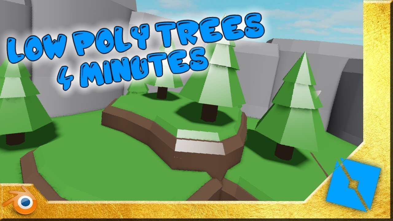 Low Poly Tree Tutorial Roblox Studio Blender Youtube - roblox how to make a low poly sword youtube