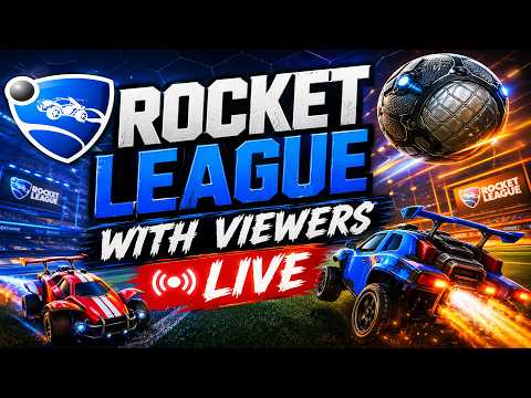 LIVE 🔴 Rocket League with Viewers
