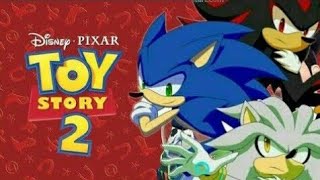 Toy Story 2 -Sonadow- Final