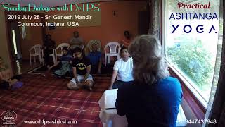 190728 Sunday Dialogue with DrTPS Practical YOGA