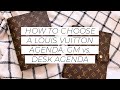 How to Choose a Louis Vuitton Agenda: GM vs. Desk Agenda