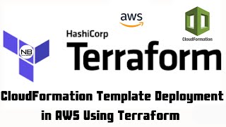 CloudFormation Template Deployment Using Terraform