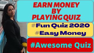 Awesome Quiz| Earn money by playing quiz| Fun quiz| Earn money 2020| Easy money | free money screenshot 3