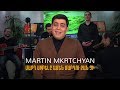 Martin Mkrtchyan - Mard Sirele Amen Mardu Ban Chi