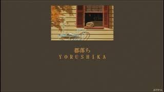 Yorushika - Leaving The Capital (都落ち) (Lyrics/Kan/Rom/Eng)