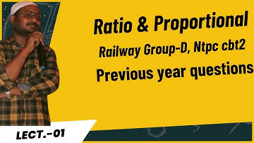 RATIO & PROPORTIONAL |RAILWAY PREVIOUS YEAR QUESTIONS| BASIC LEVEL TO ADVANCE LEVEL PATTERN|