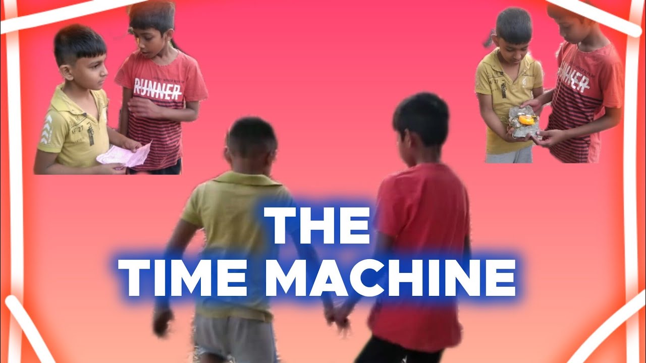 The Time Machine | Comedy video | Time Travel | @superboys090 - YouTube