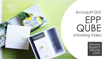 Accuquilt GO! EPP Qube Unboxing