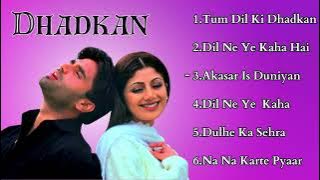 Dhadkan Movie All Songs | Akshay Kumar & Shilpa Shetty and Sunil Shetty | HINDI MOVIE SONGS