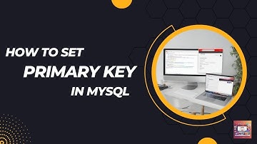 How to set primary key in MYSQL || Primary Key ||Part 07 #mysql #database
