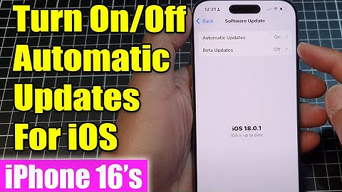 iPhone 16/16 Pro Max: How to Turn On/Off Automatic Updates For iOS