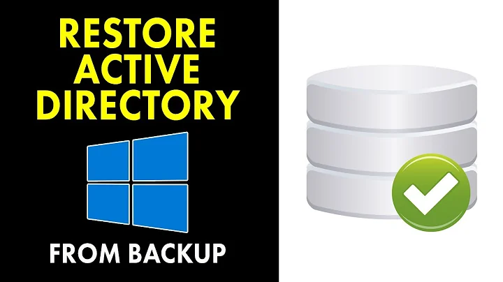 How to Restore Active Directory From Backup