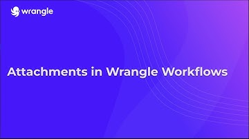 Attachments in Wrangle