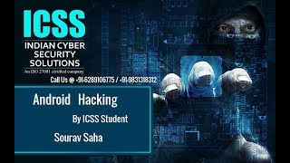 Android Hacking Project done by ICSS Student - Sourav Saha