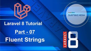 Laravel 8 Tutorial - Fluent Strings