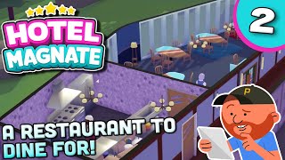 Hotel Magnate | "Come Dine with Us!" | Hotel Management Sim! screenshot 1
