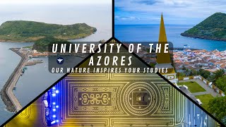 University of the Azores - Our Nature Inspires Your Studies (Short Version)