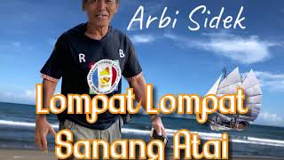 Lagu2 Bajau/Samah(Artis Sabah Arbi Sidek)Lumpat2 Sanang Atai