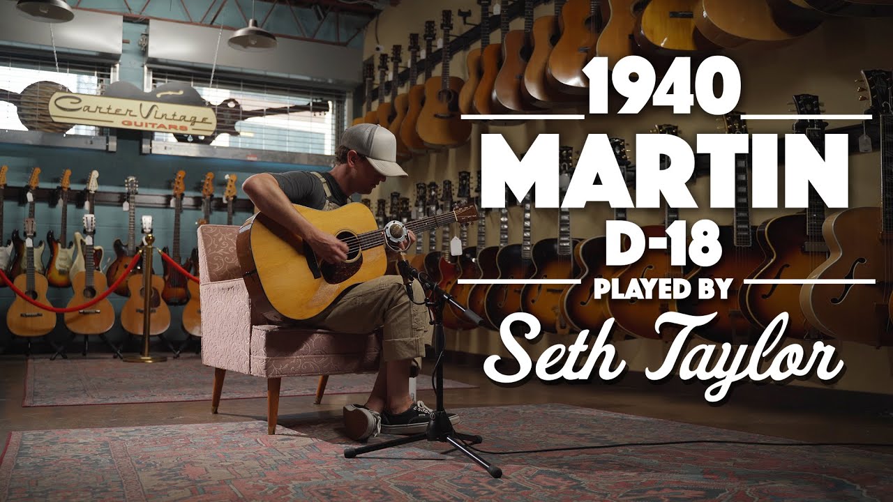 1940 D-18 Played by Seth Taylor - YouTube