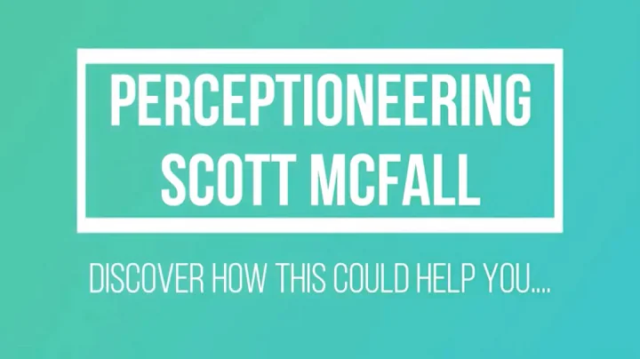 Perceptioneering with Scott McFall 2021-22