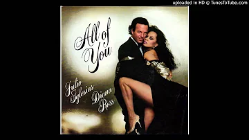 Julio Iglesias - All Of You (With Diana Ross)