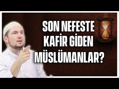 SON NEFESTE KAFİR GİDEN MÜSLÜMANLAR? / Kerem Önder