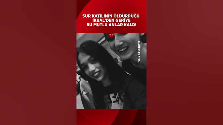 Sur Katilinin Öldürdüğü İkbal'den Geriye Bu Mutlu Anlar Kaldı