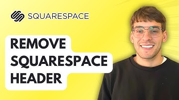 How to Remove Squarespace Header [2025 Guide]