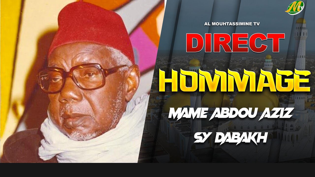 [ 🔴 DIRECT ] HOMMAGE A MAME ABDOU AZIZ SY DABAKH 14 SEPTEMBRE 1997 - 14 ...