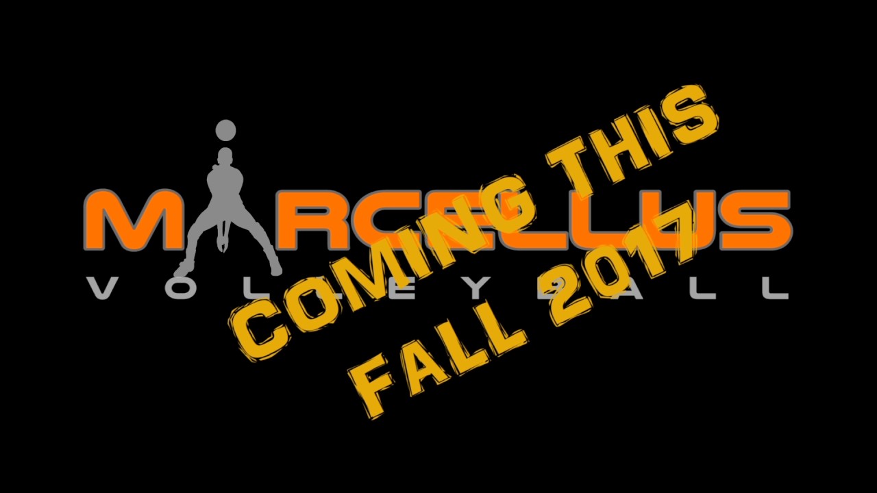 2017 MARCELLUS VOLLEYBALL HYPE VIDEO CONDENSED VERSION YouTube