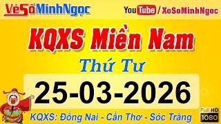 Southern Vietnam Lottery Results March 25 2026 Dong Nai Can Tho Soc Trang Minhngoc Lottery