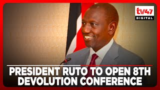 President Ruto officially open 8th Devolution Conference - exhibitors eager to showcase projects
