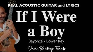 If I Were a Boy - Acoustic Karaoke | Lower Key (Beyoncé)