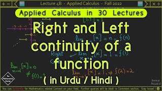 Famous Right and left continuity of a function | Greatest integer function is right continuous || Lec 4B Net Worth