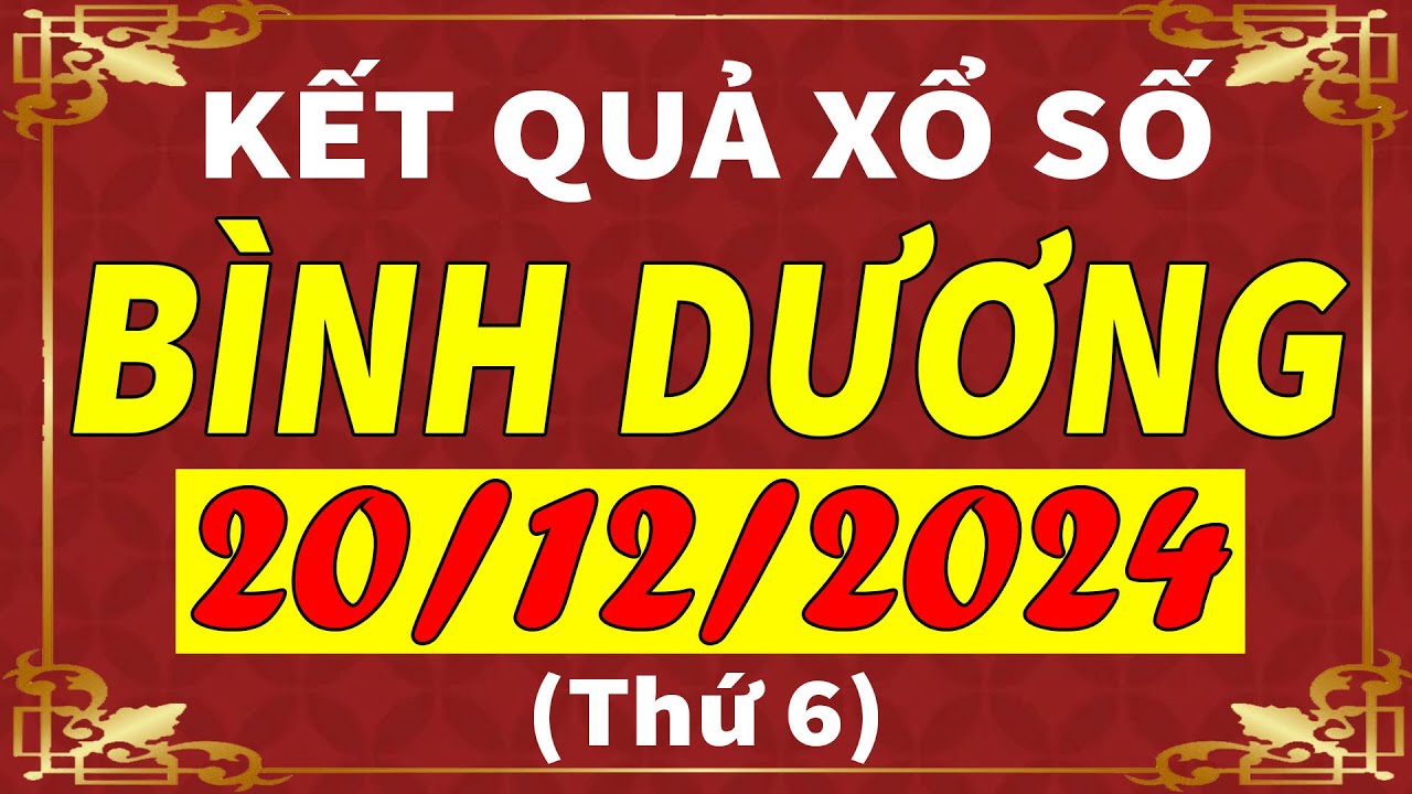 slots lv mobile Xổ số Bình Dương ngày 20 tháng 12 | XSBD - KQXSBD - SXBD | Xổ số kiến thiết Bình Dương hôm nay