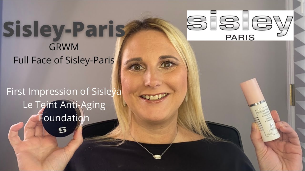 Sisley Paris GRWM/Full face of Sisley Paris makekup/Sisleÿa Le Teint  Anti-Aging Foundation/ 