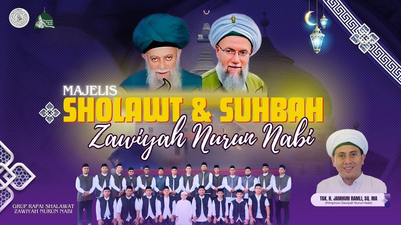 🔴Live Streaming Majelis Shalawat Dan Suhbah Zawiyah Nurun Nabi