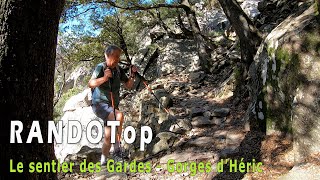 Le Sentier des Gardes et les Gorges d'Héric - Haut-Languedoc