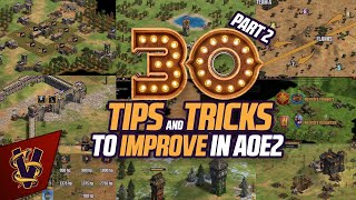30 More Tips and Tricks to Improve in AOE2  Part 2