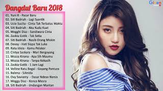 Hits Dangdut 2018 - 18 TOP Lagu Dangdut Terbaru 2018