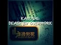 Dark Side of Japan: Karoshi (Death by Overwork)