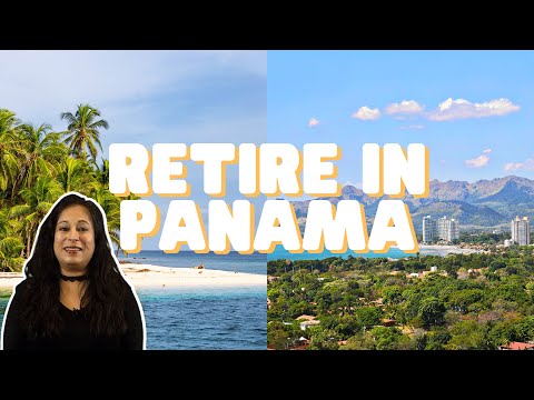 Panama: First-World Living and the World’s Best Retiree Program