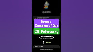 Dropee Question of Day Code 25 February | Dropee Question of Day | Dropee Today Question of Day