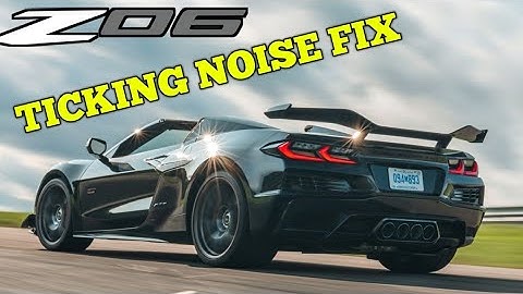 Z06 RECALL for TICKING NOISE.  Engine needs to come out?!